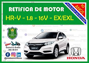 Retifica Motor Honda Hr V 1.8 16V EX EXL