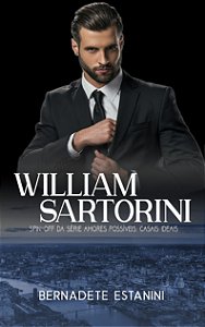 William Sartorini: Spin-off de Amores possíveis, casais ideais