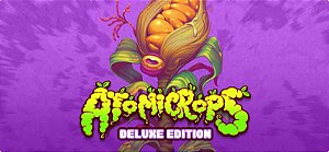 Atomicrops Deluxe Edition - PC Código Digital