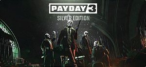 PAYDAY 3 Silver Edition - PC Código Digital