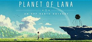 Planet of Lana PS4 & PS5 - Código Digital