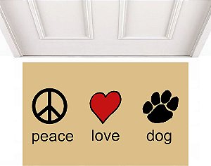 Peace love dog 0,60 X 0,40