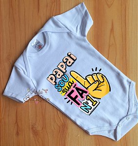 Body dia dos pais Papai sou sua fã numero 1