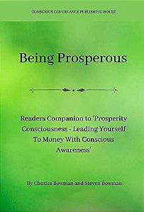 Being Prosperous - Readers Companion to Prosperity Consciousness