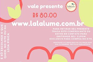 Vale Presente R$ 80,00