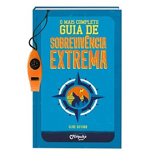 O mais completo guia de sobrevivência extrema