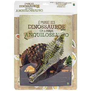 O Mundo dos Dinossauros Leia e Brinque Anquilossauro