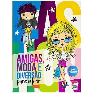Viva as Cores! Livro de Colorir: Amigas, Moda e Diversão