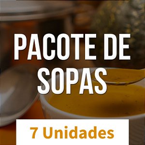 Pacote Sopinhas - 7 Unidades
