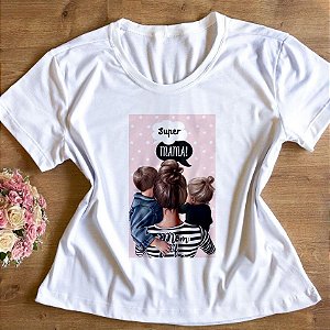 T-Shirt - Super Mãe Meninas e Meninos