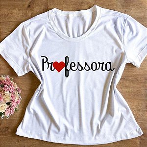 T-Shirt - Professora Coração