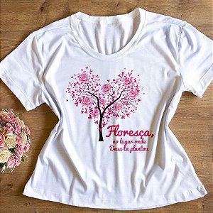 T-Shirt - Floresça