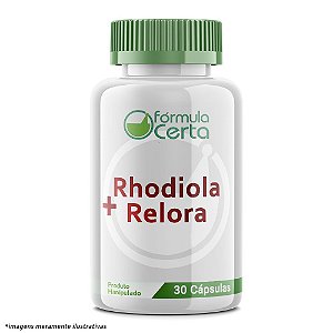 Rhodiola e Relora