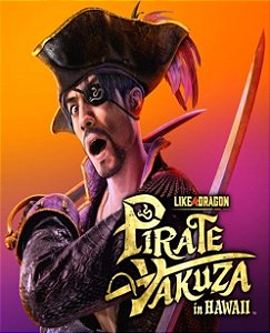 PRINCIPAL Like a Dragon: Pirate Yakuza in Hawaii PS4 PS5 ORIGINAL - Aluguel 6 Meses - Pt-Br