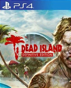 PRIMÁRIA Dead Island Definitive Edition PS4 PS5 Mídia Digital - Aluguel 6 Meses