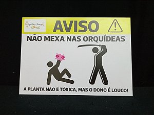 Placa de " aviso " de PVC para decoração em estufa