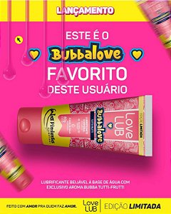 BUBBALOVE Love Lub – Edição Limitada
