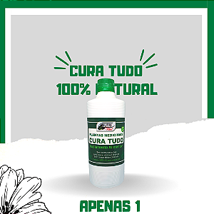 Plantas Medicinais Cura Tudo 500ml, ( bom para tudo) 100% NATURAL