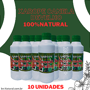 10 Xarope Canela de Velho 250ml em plástico, ( ótimo para dores em geral) 100% NATURAL