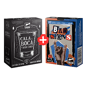 COMBO - Cala a boca e bebe logo + Bad Signs