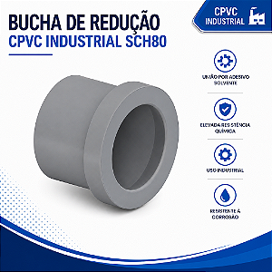 Bucha Redução Cpvc Industrial 2'' X 1.1/2'' Sch 80