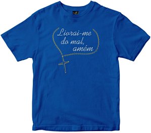 Camiseta Livrai-me do Mal Amém azul Rainha do Brasil