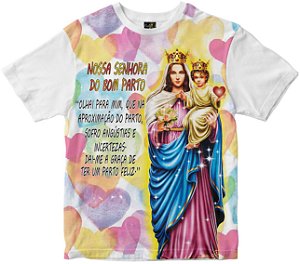 Camiseta Nossa Senhora Senhora do Bom Parto Rainha do Brasil
