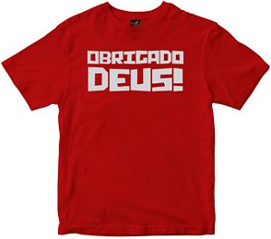 Camiseta Obrigado Deus vermelha Rainha do Brasil