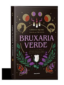 BRUXARIA VERDE. LINDSAY SQUIRE