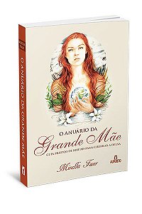 ANUARIO DA GRANDE MAE. MIRELLA FAUR