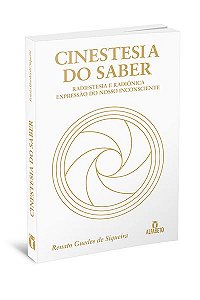 CINESTESIA DO SABER. RENATO GUEDES DE SIQUEIRA