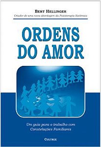 ORDENS DO AMOR. BERT HELLINGER