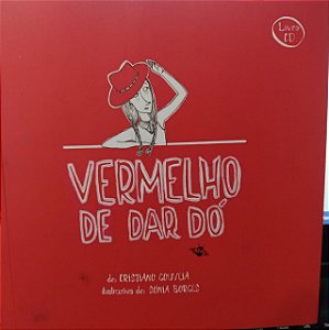 Vermelho de dar dó (Livro+CD) - Cristiano Gouveia