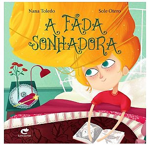 A Fada Sonhadora - Nana Toledo