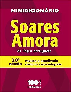 Minidicionário Soares Amora da Língua Portuguesa - 20ª edição