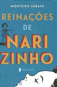 REINAÇÕES DE NARIZINHO - Monteiro Lobato