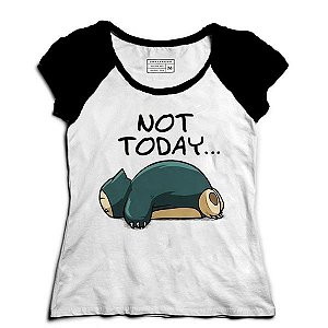 Camiseta Feminina Raglan Hoje não - Loja Nerd e Geek
