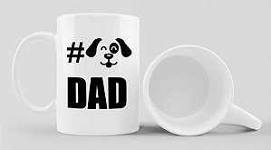 Caneca #DogDad