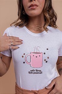 T-shirt Café Torna Tudo possivel - Branco