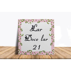 Azulejo Lar Doce Lar( após compra nos envie o número desejado)