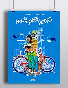 POSTER A3 - CAPA VARIANTE - AMOR SOBRE RODAS