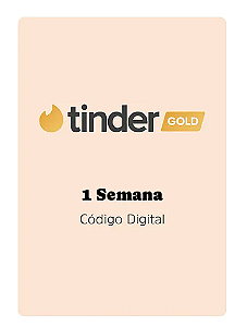 Tinder Gold - 1 Semana / Assinatura Tinder