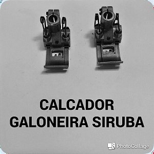 Calcador Galoneira Siruba