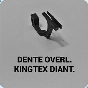 Dente Overloque Kingtex Dianteiro