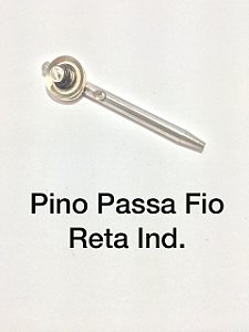 Pino Passa Fio Reta Ind. 