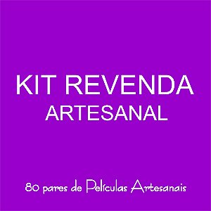 Kit Revenda - 80 pares de Películas Artesanais
