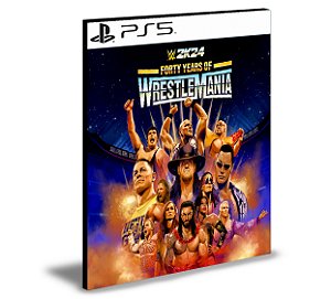 WWE 2K24 Edição 40 Anos do WrestleMania  PS5 Psn Mídia Digital
