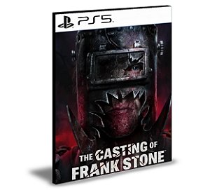 The Casting of Frank Stone PS5  Mídia Digital