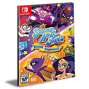 DC Super Hero Girls Teen Power NINTENDO SWITCH Mídia Digital