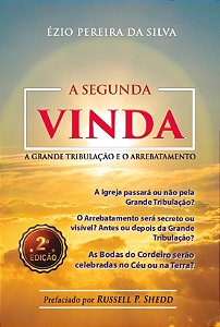 Livro Impresso - A Segunda Vinda